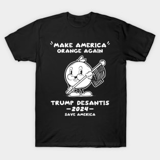 Make America Orange Trump DeSantis 2024 Trump Save America T-Shirt